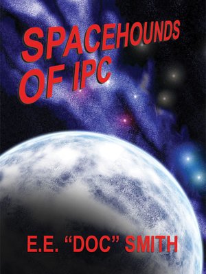 cover image of Spacehounds of IPC